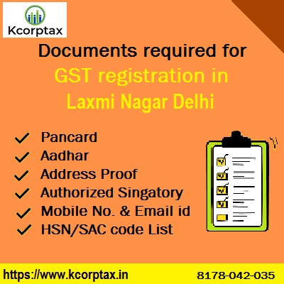 Documents required for GST registration laxmi nagar with list