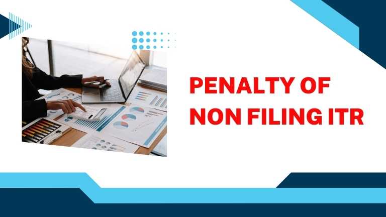 Penalty of non filing ITR