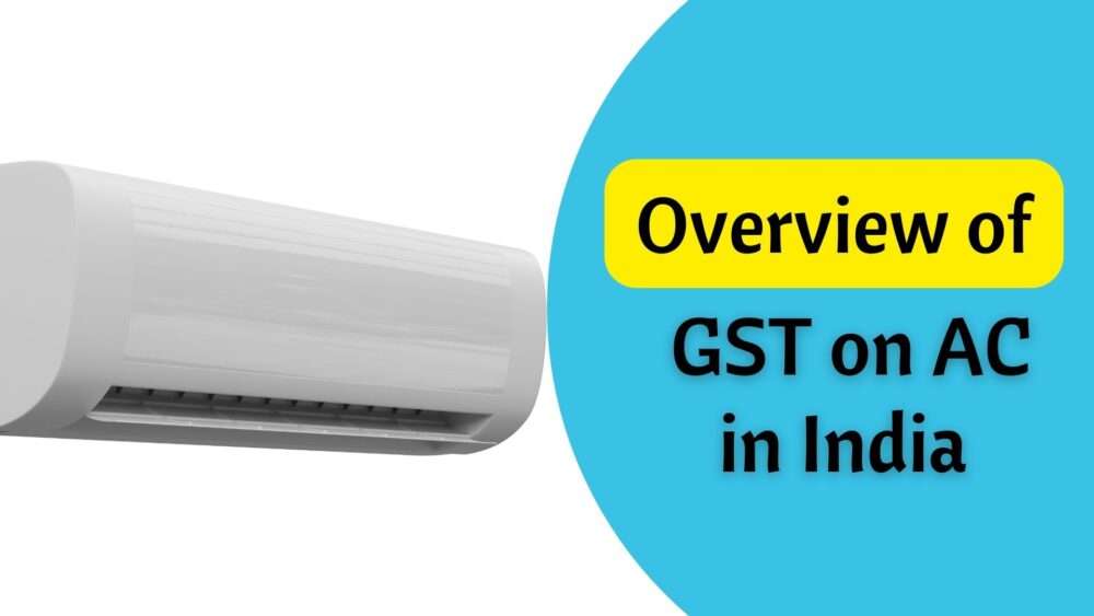 GST on AC in India