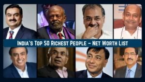 India’s Top 50 Richest People – Net Worth List