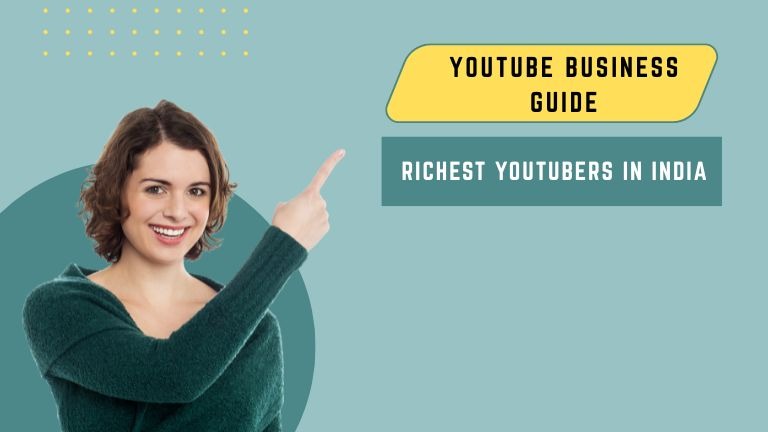 Richest YouTubers in India